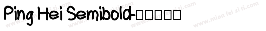Ping Hei Semibold字体转换